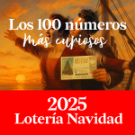 Los 100 números más curiosos para la Lotería de Navidad 2025